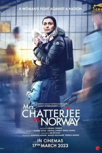 Индийский Фильм Миссис Чаттерджи против Норвегии 2023